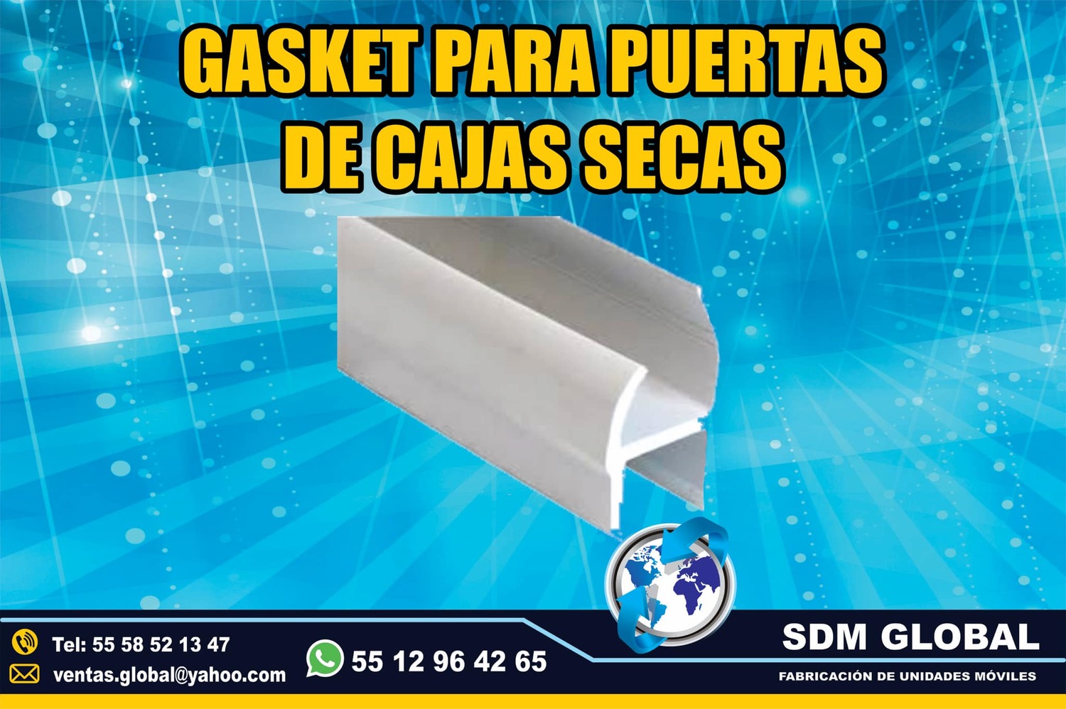 Gasket para puerta de cajas secas y unidades  moviles