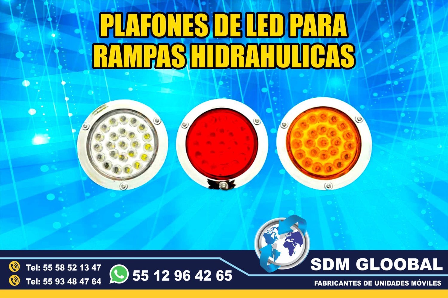 Venta de Plafones de Led para compactadores Rampas Hidraulicas de carga y descarga